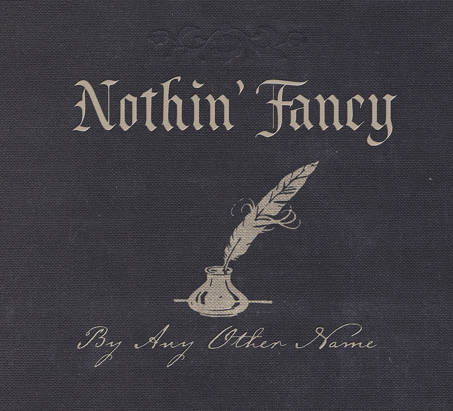 Nothin’ Fancy
